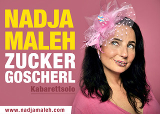 Nadja Maleh - Zuckergoscherl