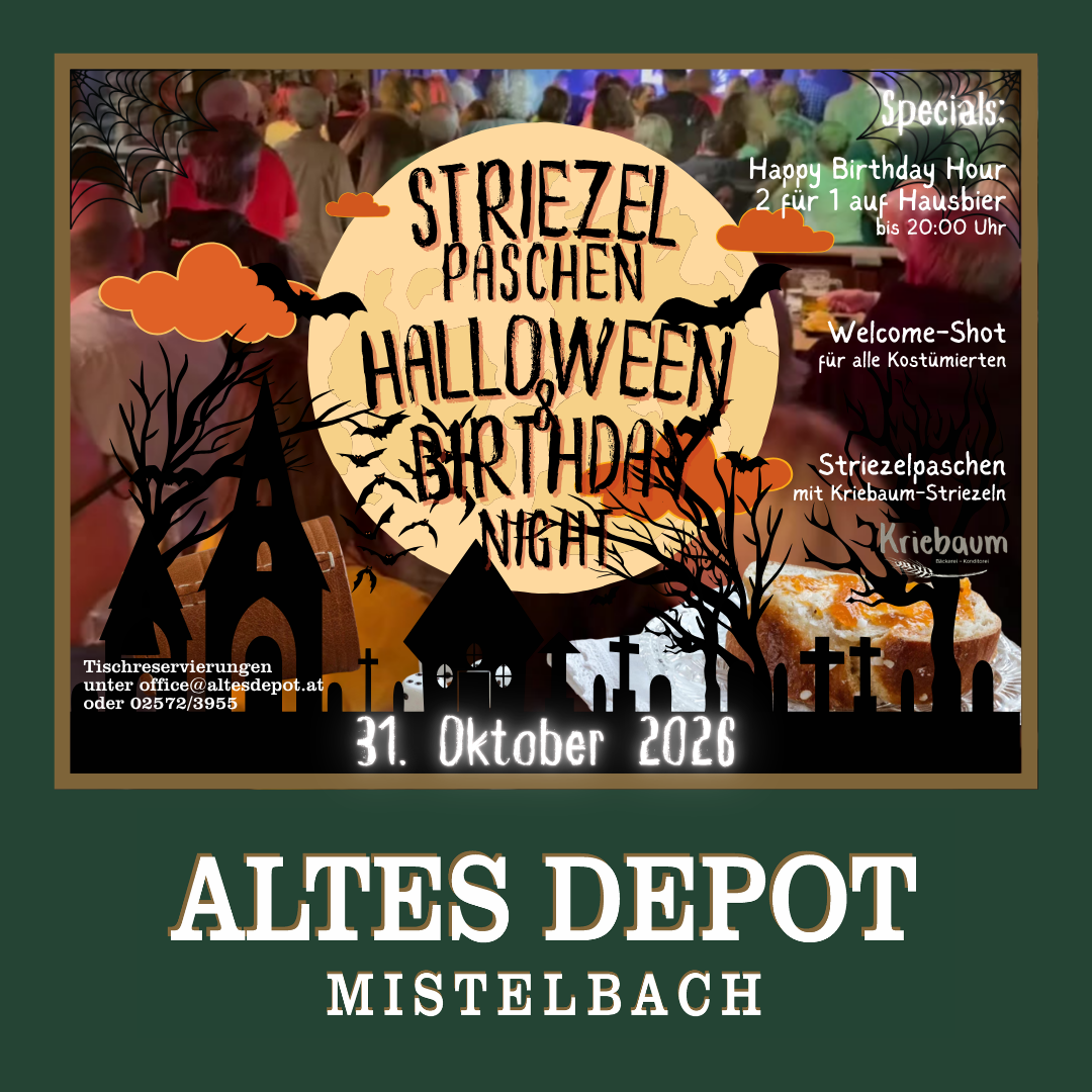Striezelpaschen, Halloween & Birthday Night im ALTEN DEPOT